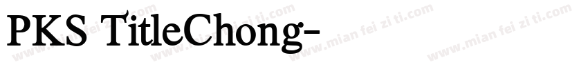 PKS TitleChong字体转换